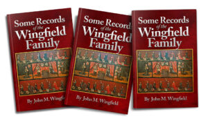 Some Records of the Wingfield Family